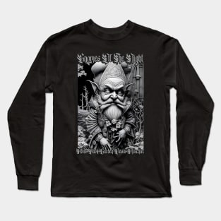 Gnomes Of The Night...After Dark Garden Oasis Mischief (Version 3) Long Sleeve T-Shirt